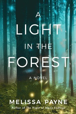 A Light in the Forest 1