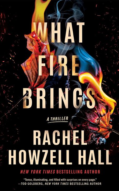 Rachel Howzell Hall - What Fire Brings, Häftad