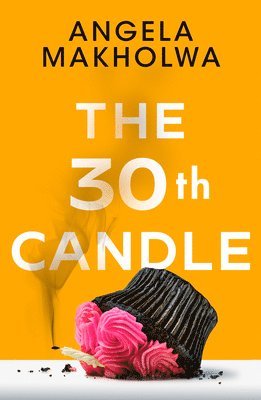 The 30th Candle 1