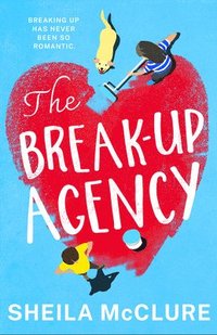 bokomslag The Break-Up Agency