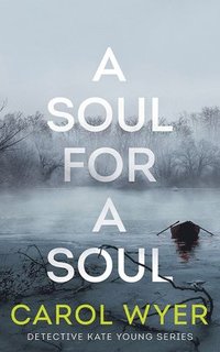 bokomslag A Soul for a Soul