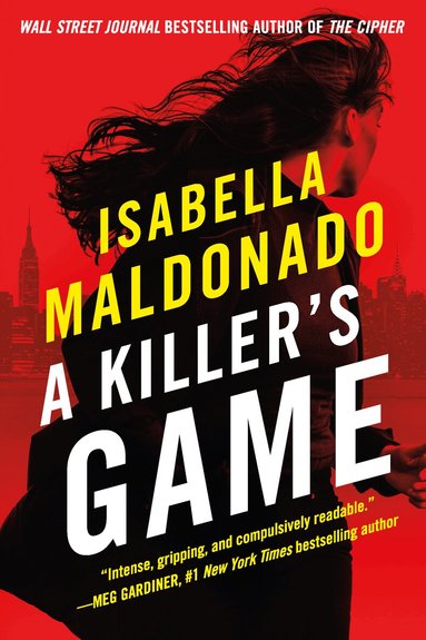 Isabella Maldonado - Killer's Game, Häftad