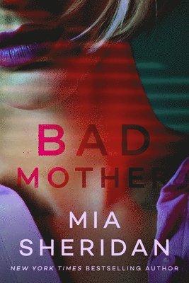 Bad Mother 1