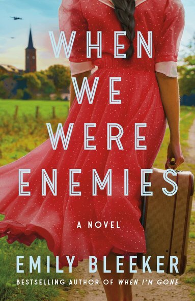 Emily Bleeker - When We Were Enemies, Häftad