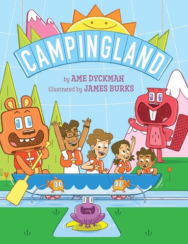 Ame Dyckman - Campingland, Inbunden
