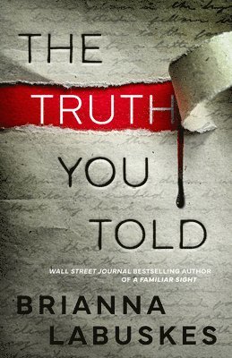 Truth You Told