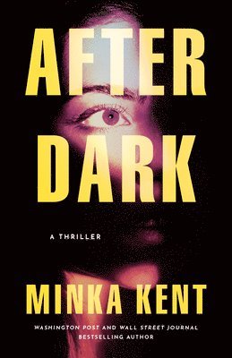 Minka Kent - After Dark, Häftad