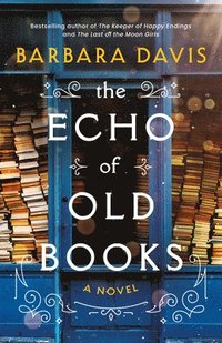 bokomslag The Echo of Old Books