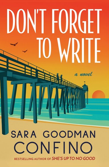 Sara Goodman Confino - Don't Forget to Write, Häftad