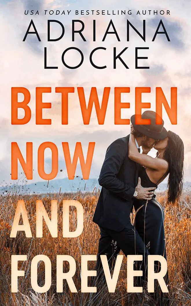 Adriana Locke - Between Now and Forever, Häftad. Tillgänglighet: Lägg i varukorg