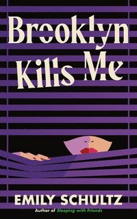 bokomslag Brooklyn Kills Me