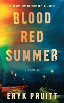 Blood Red Summer 1