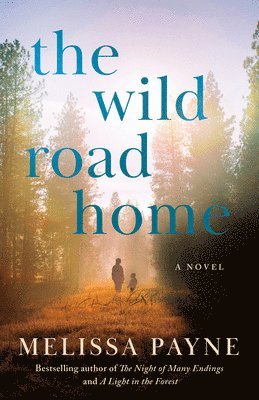 The Wild Road Home 1