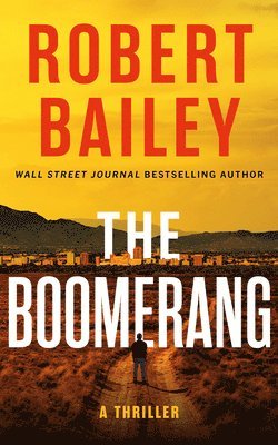 Robert Bailey - Boomerang, Häftad