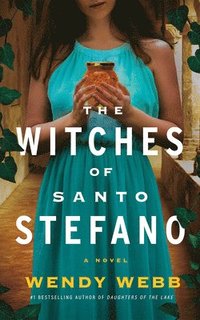 bokomslag The Witches of Santo Stefano: A Novel