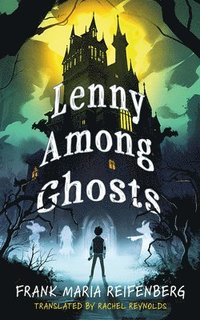 bokomslag Lenny Among Ghosts
