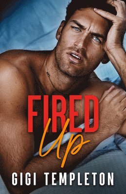 Fired Up 1