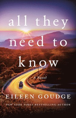 Eileen Goudge - All They Need to Know, Häftad