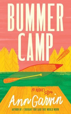 Bummer Camp 1
