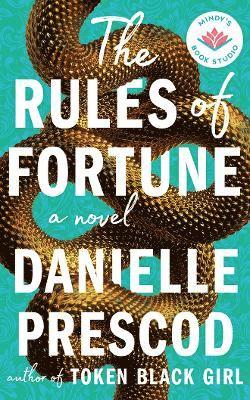 Danielle Prescod - Rules of Fortune, Inbunden