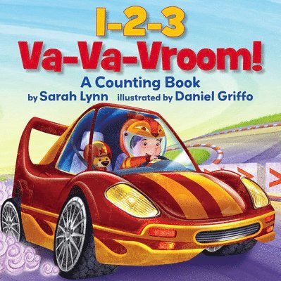 1-2-3 Va-Va-Vroom!: A Counting Book 1