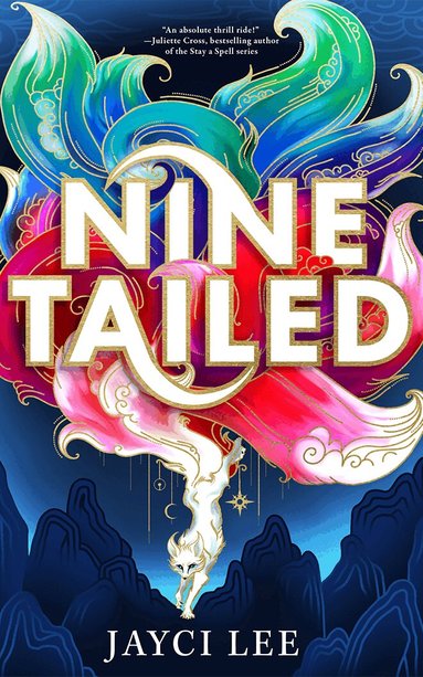 Jayci Lee - Nine Tailed, Häftad