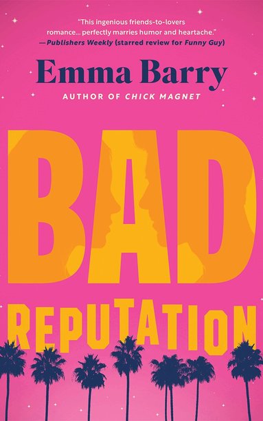 Emma Barry - Bad Reputation, Häftad