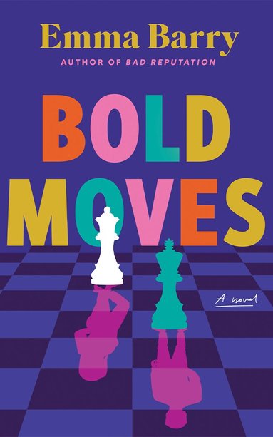 Emma Barry - Bold Moves, Häftad