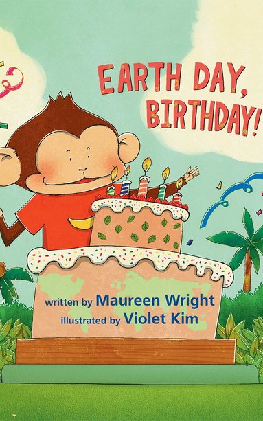 Maureen Wright - Earth Day, Birthday!, Häftad