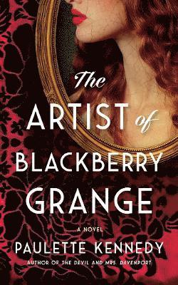 The Artist of Blackberry Grange 1