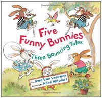 bokomslag Five Funny Bunnies: Three Bouncing Tales
