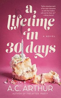 bokomslag A Lifetime in 30 Days