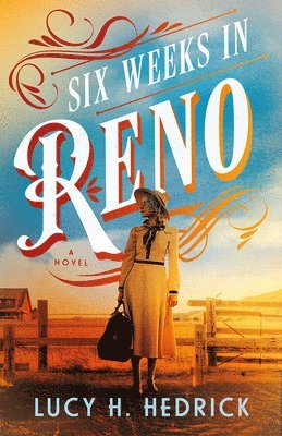 Six Weeks in Reno 1