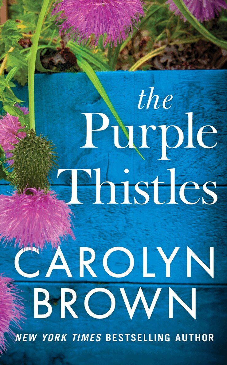 Carolyn Brown - Purple Thistles, Häftad