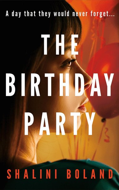 Shalini Boland - Birthday Party, Häftad