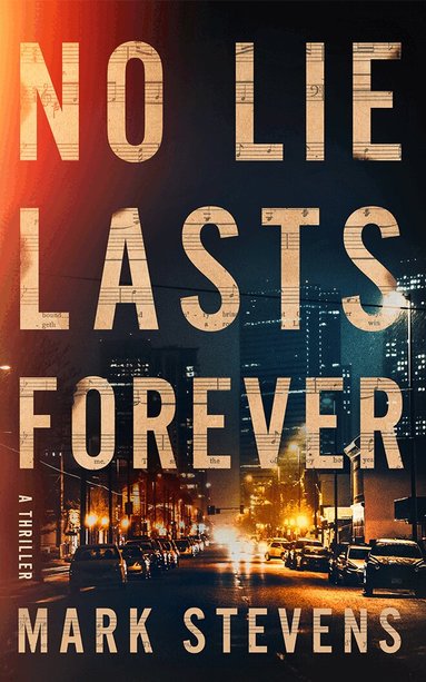 Mark Stevens - No Lie Lasts Forever, Häftad