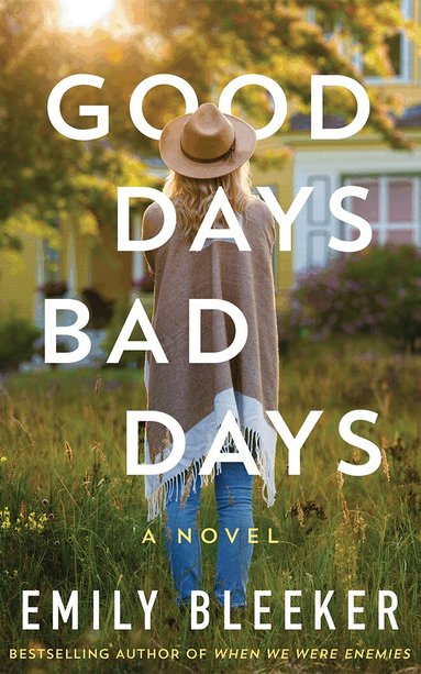 Emily Bleeker - Good Days Bad Days, Häftad