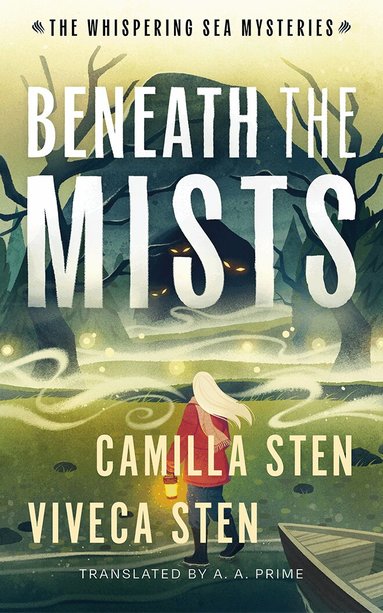 Camilla Sten, Viveca Sten - Beneath the Mists, Häftad
