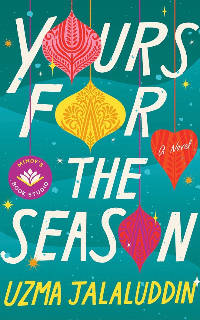 Uzma Jalaluddin - Yours for the Season, Häftad