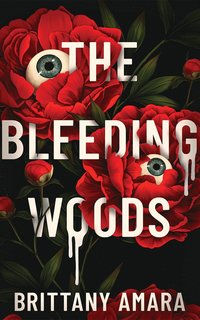 bokomslag Bleeding Woods