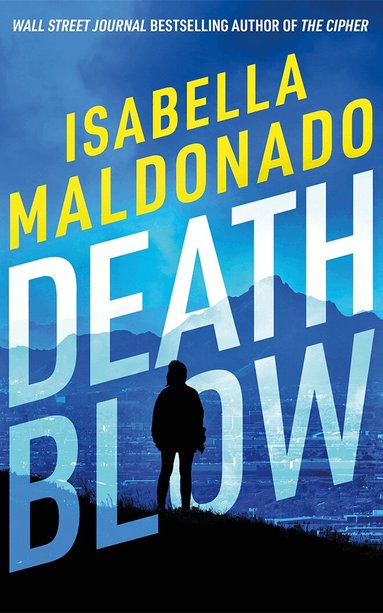 Isabella Maldonado - Death Blow, Häftad