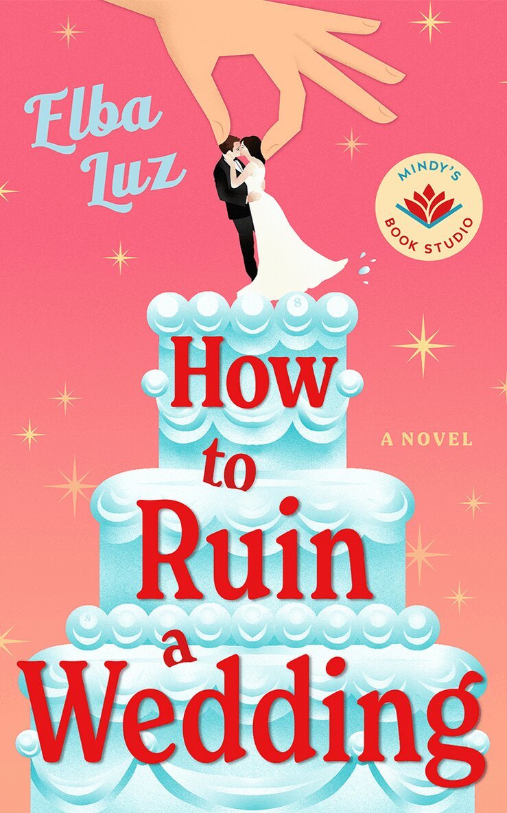 Elba Luz - How to Ruin a Wedding, Inbunden. Tillgänglighet: Lägg i varukorg