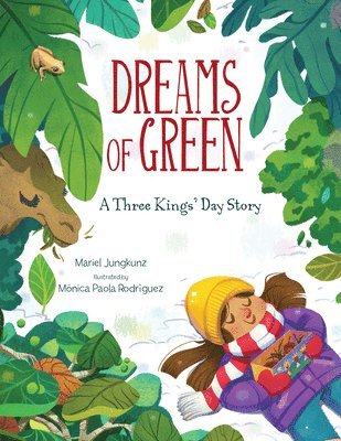 Dreams of Green: A Three Kings' Day Story 1