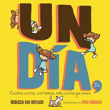 bokomslag Un Día, Fin (One Day, the End)