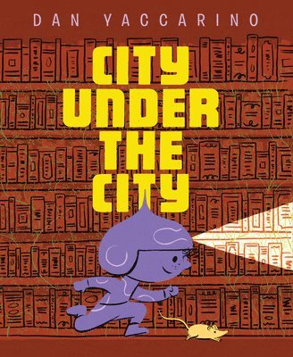 The City Under the City 1