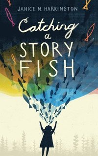 bokomslag Catching a Storyfish