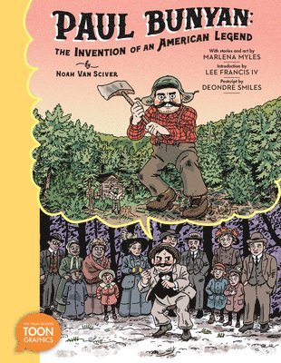 bokomslag Paul Bunyan: The Invention of an American Legend