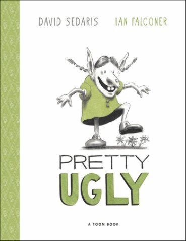 David Sedaris - Pretty Ugly, Inbunden