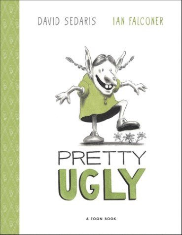 Pretty Ugly 1