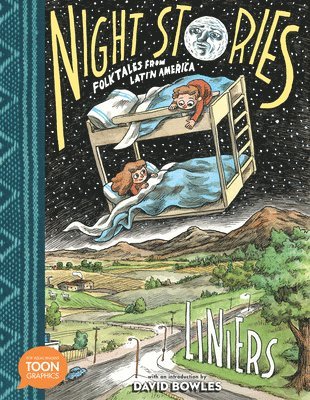 Night Stories: Folktales from Latin America: A Toon Graphic 1